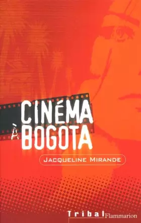 Couverture du produit · Cinéma à Bogota