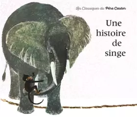 Couverture du produit · Une histoire de singe