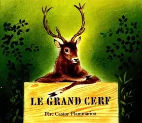 Couverture du produit · Le Grand Cerf et le Lapin des champs