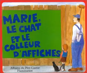 Couverture du produit · Marie, le chat et le colleur d'affiches