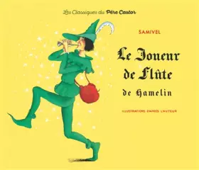 Couverture du produit · Le Joueur de flûte de Hamelin