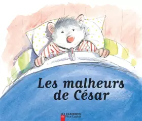 Couverture du produit · Les Malheurs de César