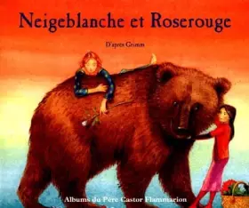 Couverture du produit · Neigeblanche et Roserouge