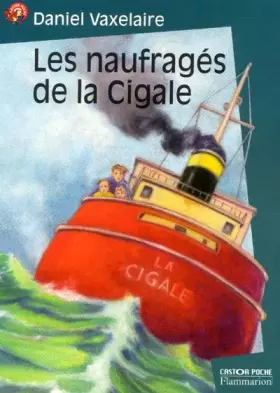 Couverture du produit · Les Naufragés de la Cigale