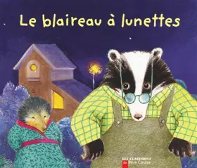 Couverture du produit · Le Blaireau à lunettes