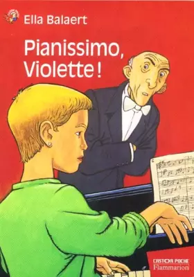 Couverture du produit · Pianissimo, Violette !