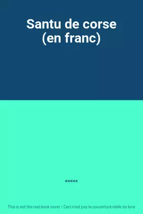 Couverture du produit · Santu de corse (en franc)