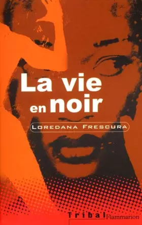 Couverture du produit · La Vie en noir