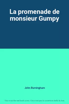 Couverture du produit · La promenade de monsieur Gumpy