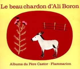Couverture du produit · Le Beau Chardon d'Ali Boron