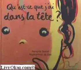 Couverture du produit · Qu'est-ce que j'ai dans la tête ?