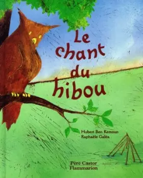 Couverture du produit · Le chant du hibou