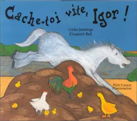 Couverture du produit · Cache-toi vite, Igor !