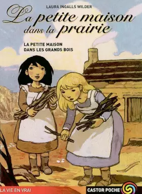 Couverture du produit · La Petite Maison dans les grands bois