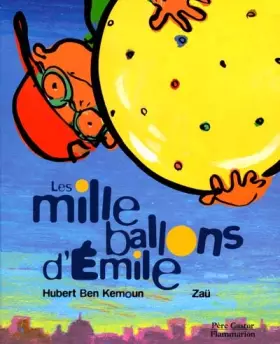 Couverture du produit · Les Mille ballons d'Emile