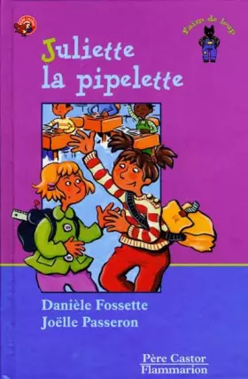 Couverture du produit · Juliette la pipelette