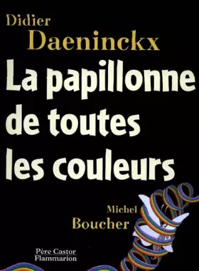 Couverture du produit · La papillonne de toutes les couleurs