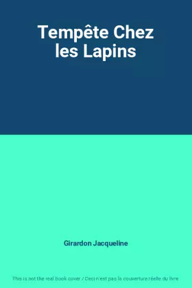 Couverture du produit · Tempête Chez les Lapins