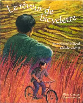Couverture du produit · Le rêveur de bicyclette