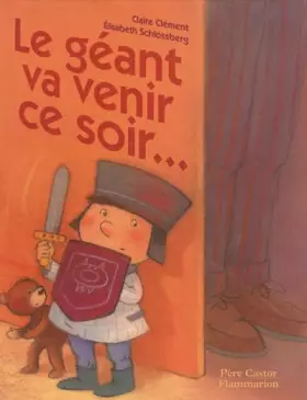 Couverture du produit · Le Géant va venir ce soir...