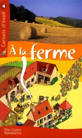 Couverture du produit · A la ferme