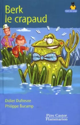 Couverture du produit · Berk le crapaud