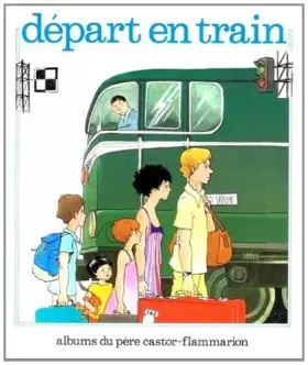 Couverture du produit · Le départ du train