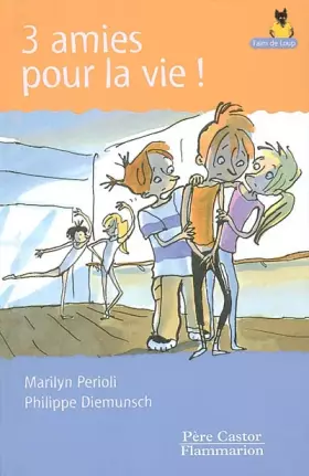 Couverture du produit · 3 amies pour la vie !