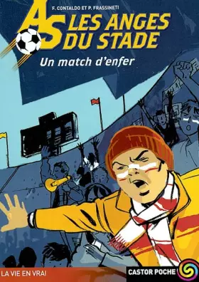 Couverture du produit · Les Anges du Stade, tome 2 : Un match d'enfer