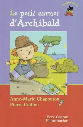 Couverture du produit · Le Petit Carnet d'Archibald