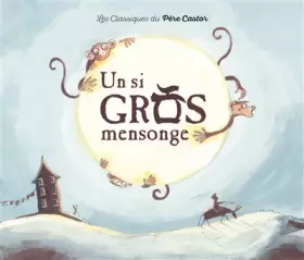 Couverture du produit · Un si gros mensonge