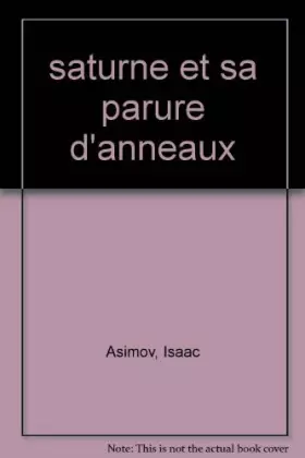 Couverture du produit · Saturne et sa parure d'anneaux