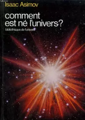 Couverture du produit · Comment est né l'univers?
