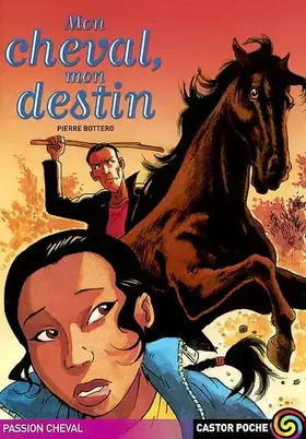 Couverture du produit · Passion cheval : Mon cheval, mon destin