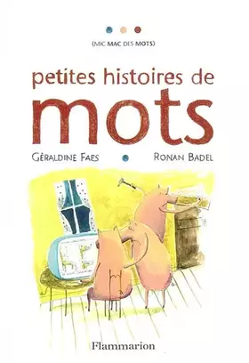 Couverture du produit · Petites histoires de mots