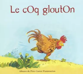 Couverture du produit · Le Coq glouton