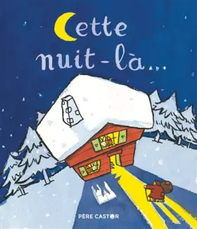 Couverture du produit · Cette nuit-là...