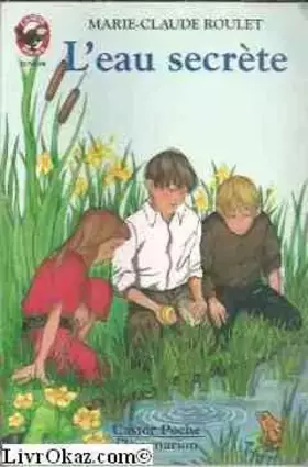 Couverture du produit · L'eau secrète