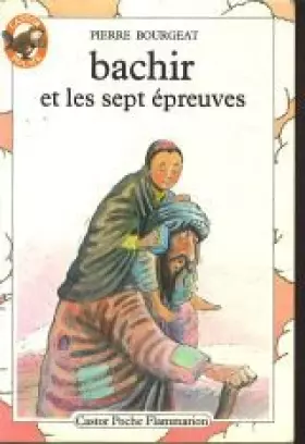 Couverture du produit · Bachir et les sept épreuves