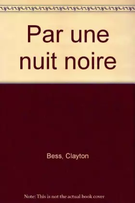 Couverture du produit · Par une nuit noire