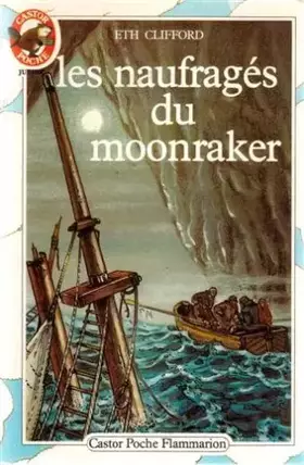 Couverture du produit · Les Naufragés du " Moonraker "