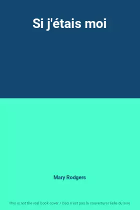 Couverture du produit · Si j'étais moi