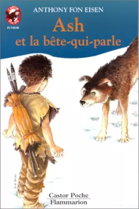 Couverture du produit · Ash et la bête qui parle