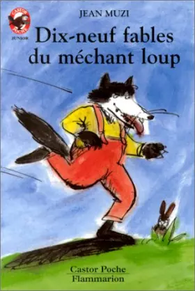 Couverture du produit · Dix-neuf fables du méchant loup