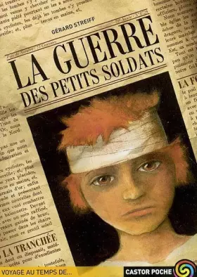 Couverture du produit · La Guerre des petits soldats