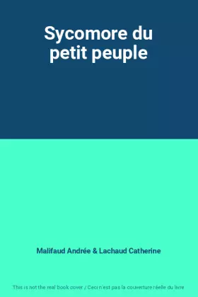 Couverture du produit · Sycomore du petit peuple
