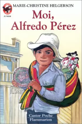 Couverture du produit · Moi, Alfredo Pérez