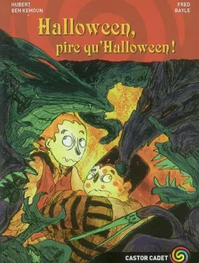 Couverture du produit · Hallowen, pire qu'Hallowen !