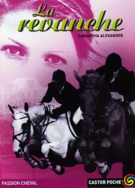 Couverture du produit · Passion cheval : La revanche