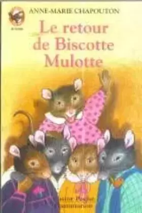 Couverture du produit · Le Retour de Biscotte Mulotte